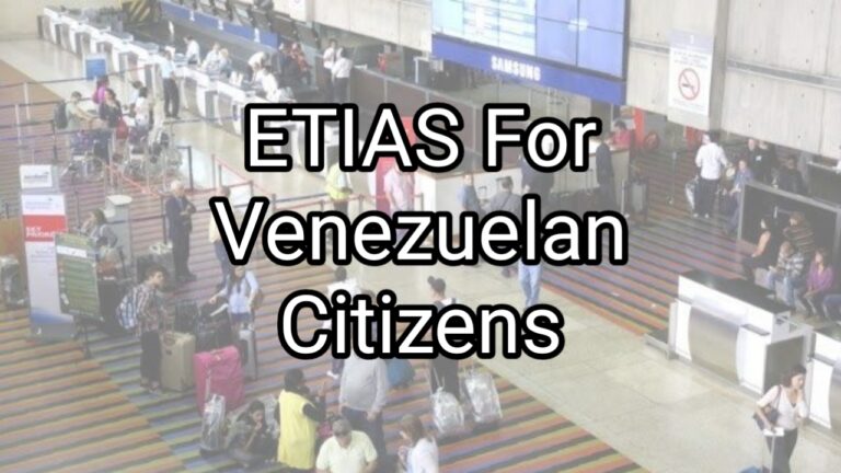 ETIAS For Venezuelan Citizens