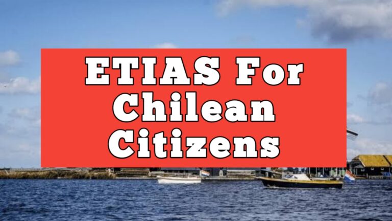 ETIAS For Chilean Citizens