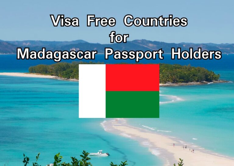 Visa Free Countries for Madagascar Passport Holders